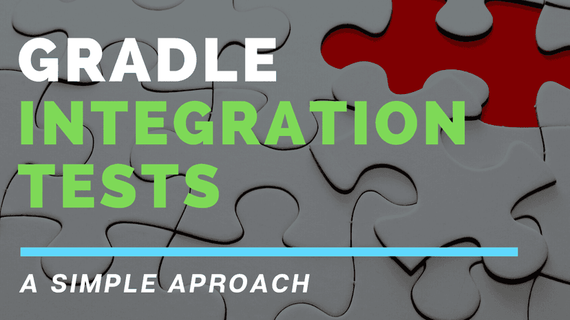 Running integration tests in Gradle