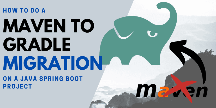 How to do a Maven to Gradle migration on a Java Spring Boot project