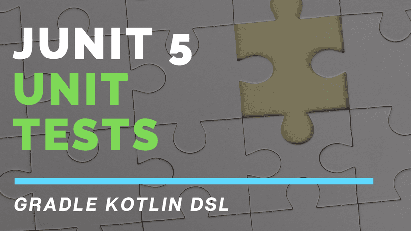 Using JUnit 5 With Gradle's Kotlin DSL